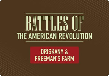 Battles of the American Revolution - Oriskany & Freeman's Farm