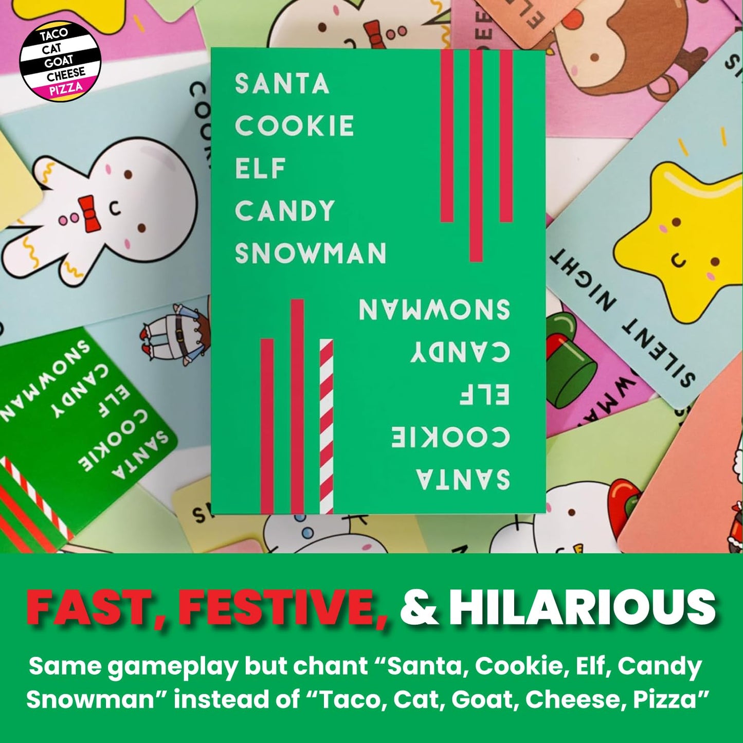 Santa Cookie Elf Candy Snowman Christmas Edition Holiday Card Game by Taco Cat Goat Cheese Pizza | Great for Stockings and White Elephant Gift | Fun