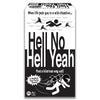 Winning Moves Hell No, Hell Yeah, Outrageous Adult Card Game