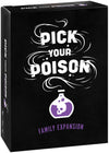 Pick Your Poison Party Game - Family Expansion - 100 New Cards - The “What Would You Rather Do for Kids, Adults & Families, Halloween Party Card Game