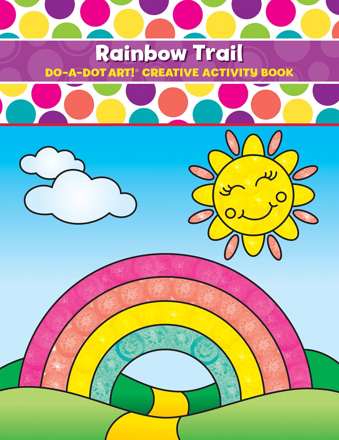Do A Dot Art Coloring Books for Kids - Rainbow Trail Activity Book for Girls, Boys and Toddlers, Made in the USA