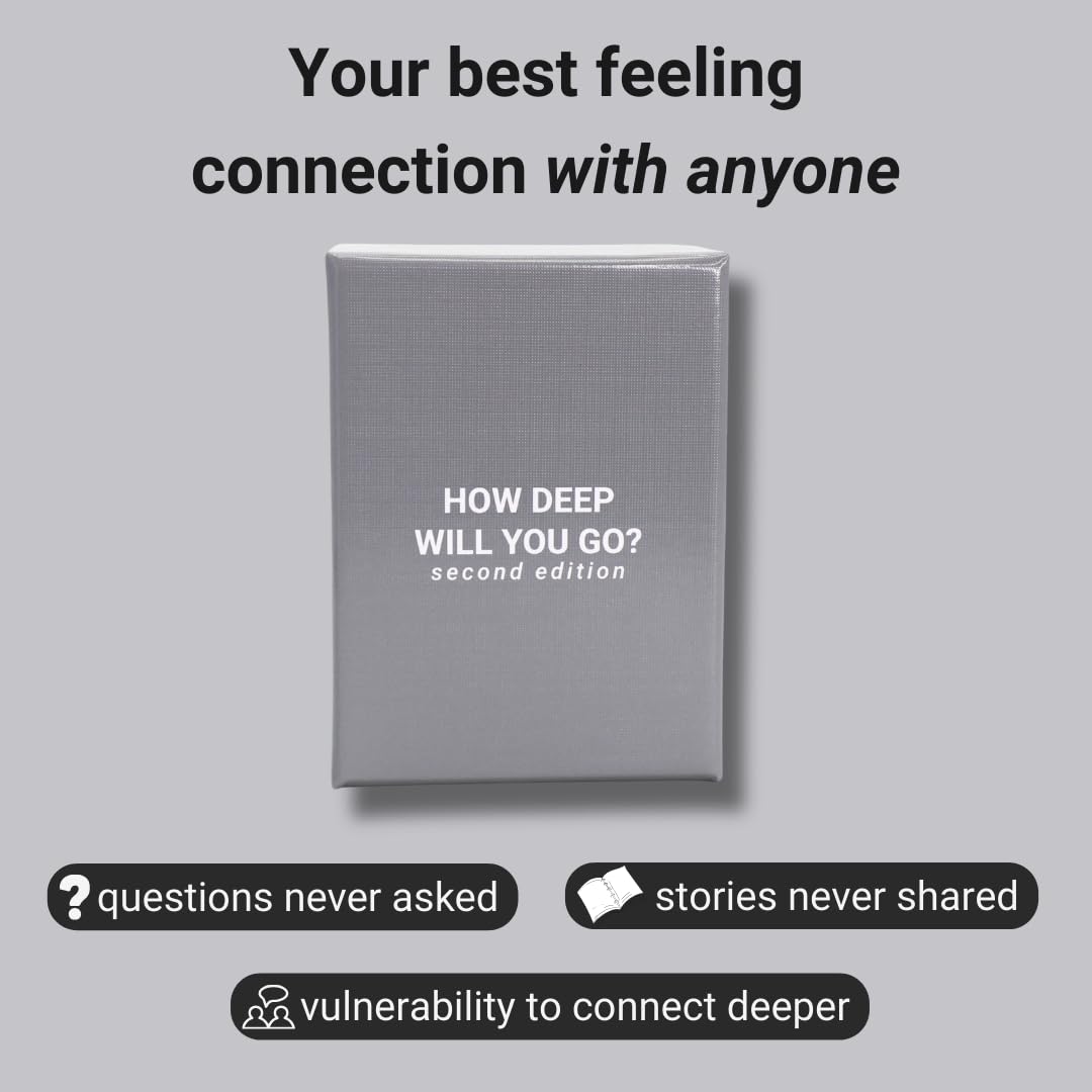 How Deep Will You Go? 2nd Edition Card Game - 99 Conversation Cards to Feel More Connected with Friends - for Adults, Teens, Strangers, and Groups