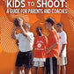 Championship Productions Teaching Kids To Shoot: A Guide for Parents and Coaches DVD