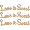 Love is Sweet Gold Table Decor Set (wood) Home Decor and Wedding