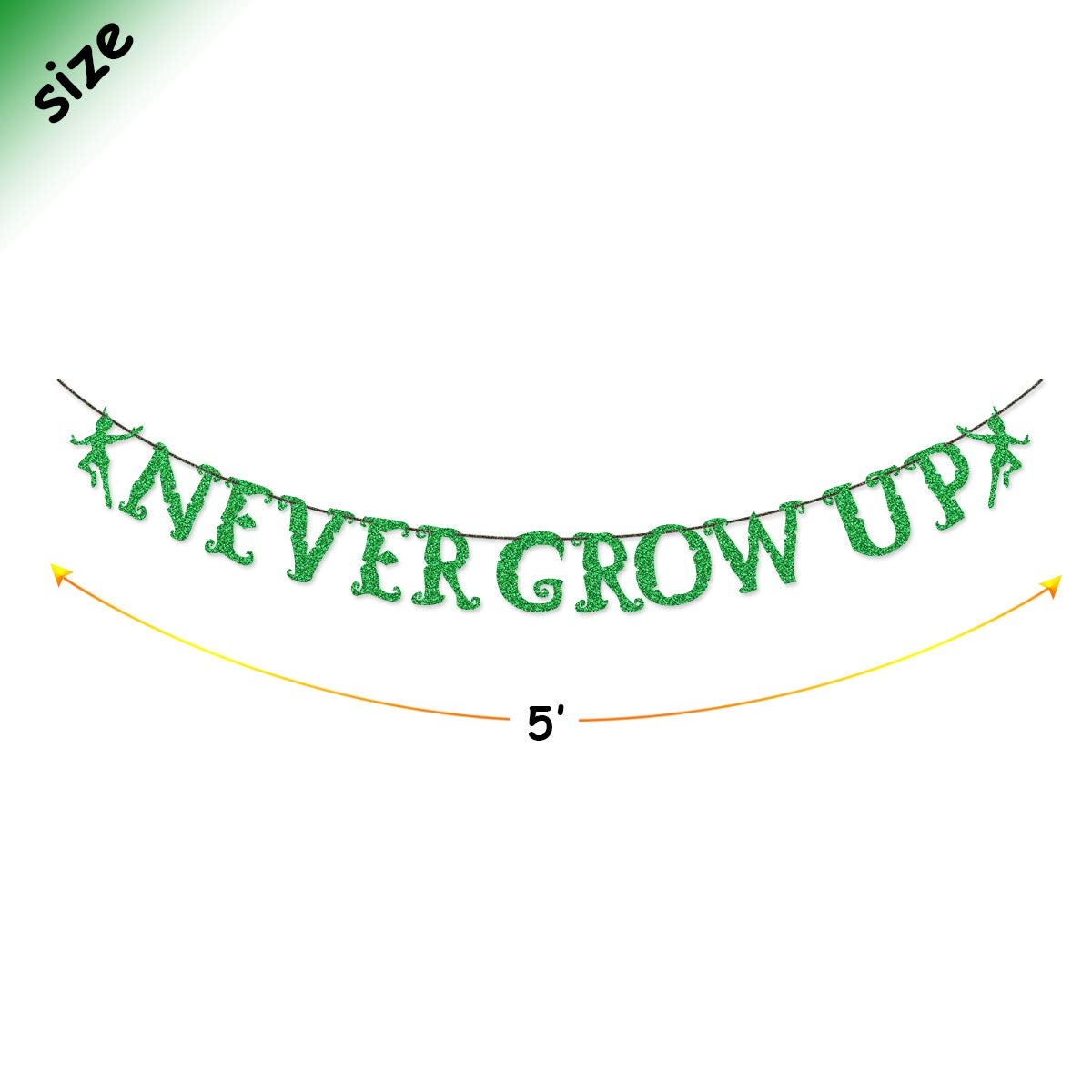 Green Glitter Never Grow Up Banner Never Grow Up Cake Topper for P Pan Neverland Birthday Party Decorations (Green)