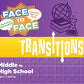 Harvest Time Partners Face to Face Transitions - Middle School to High School Conversation Game, Conversation Starters for Students, Parents,