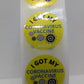1" I Got My Corona Vaccine, Stickers (Yellow, 100/roll)