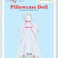 Tulip Doll Pillowcase by Jack Dempsey Needle Art