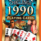 Flickback 1990 Trivia Playing Cards for Birthday or Anniversary