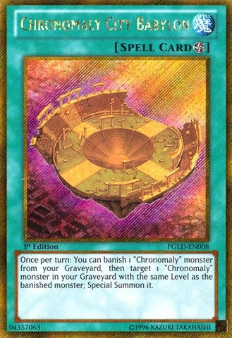 YU-GI-OH! - Chronomaly City Babylon (PGLD-EN008) - Premium Gold - 1st Edition - Gold Secret Rare