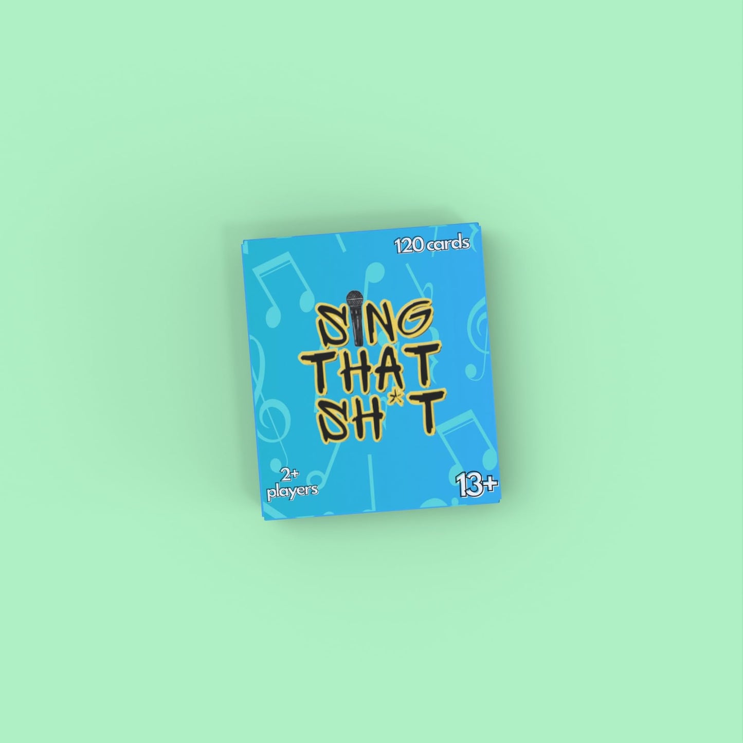Sing That Sh*t Original Card Game