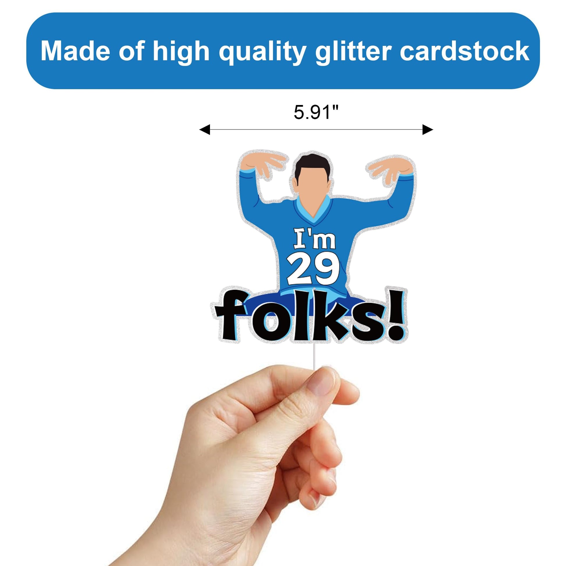 Twenty-Nine Birthday Cake Topper Glitter New Girl 29th Party Decorations I'm 29 Folks, What's Up? Birthday Party Cake Décor