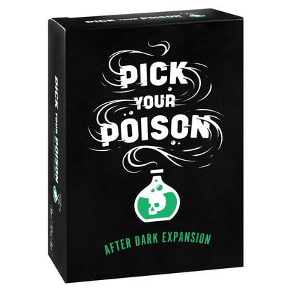 Pick Your Poison Party Game - After Dark Expansion - 100 New Adult Cards for The “What Would You Rather Do Adults & Families, Halloween Party Game +
