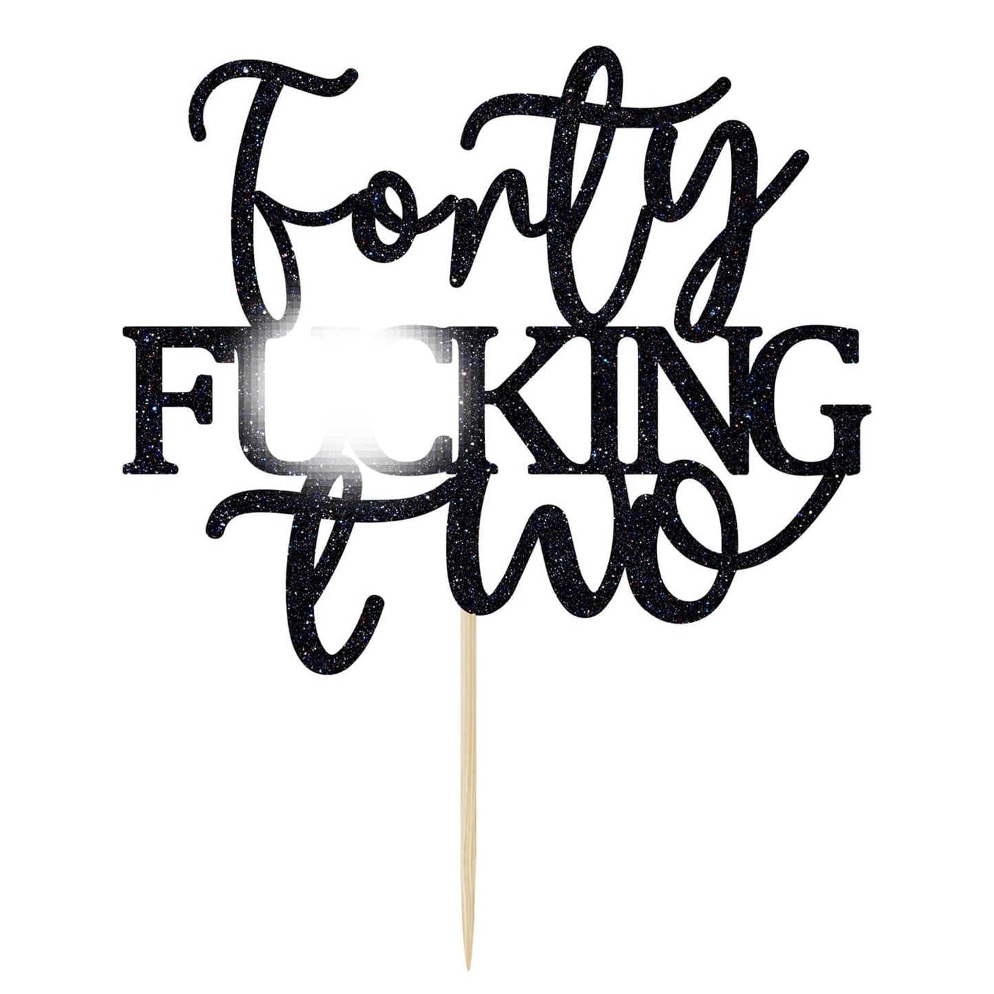 Unoggsor Forty Fucking Two Cake Topper - Happy 42nd Birthday Cake Decor - Cheers to 42 Years Birthday Party Decorations Supplies, Black Glitter