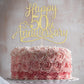 Sleyberoy golden Glitter Happy 50th Anniversary Cake Toppers -Wedding Anniversary Party Decorations, 50th Wedding Anniversary, Company Anniversary