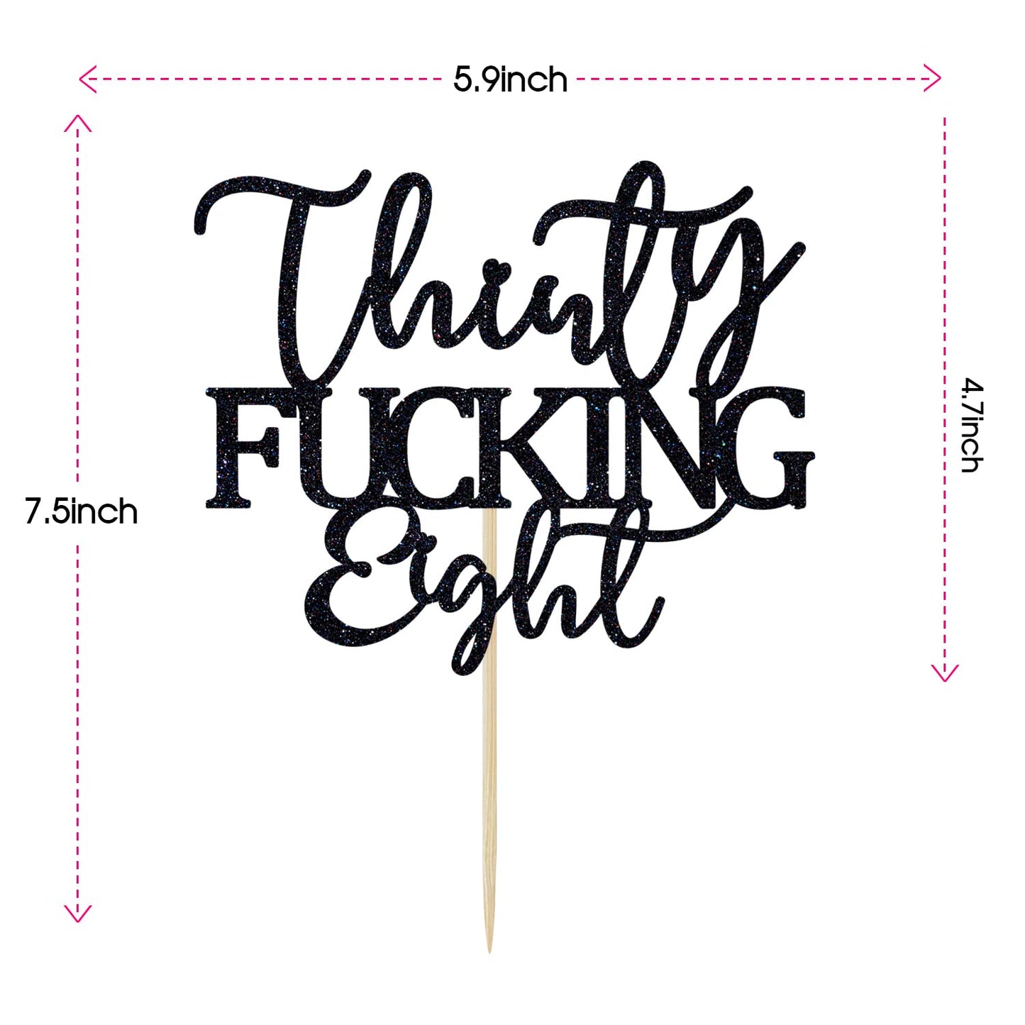 Thirty Fucking Eight Cake Topper - Happy 38th Birthday Cake Decor - Cheers to 38 Years Birthday Party Decorations Supplies, Black Glitter