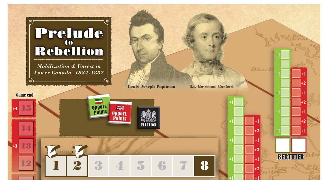 CPS: Prelude to Rebellion, Mobilization & Unrest in Lower Canada, 1834-37, Boardgame