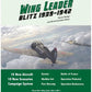 Wing Leader Blitz 1939-1942