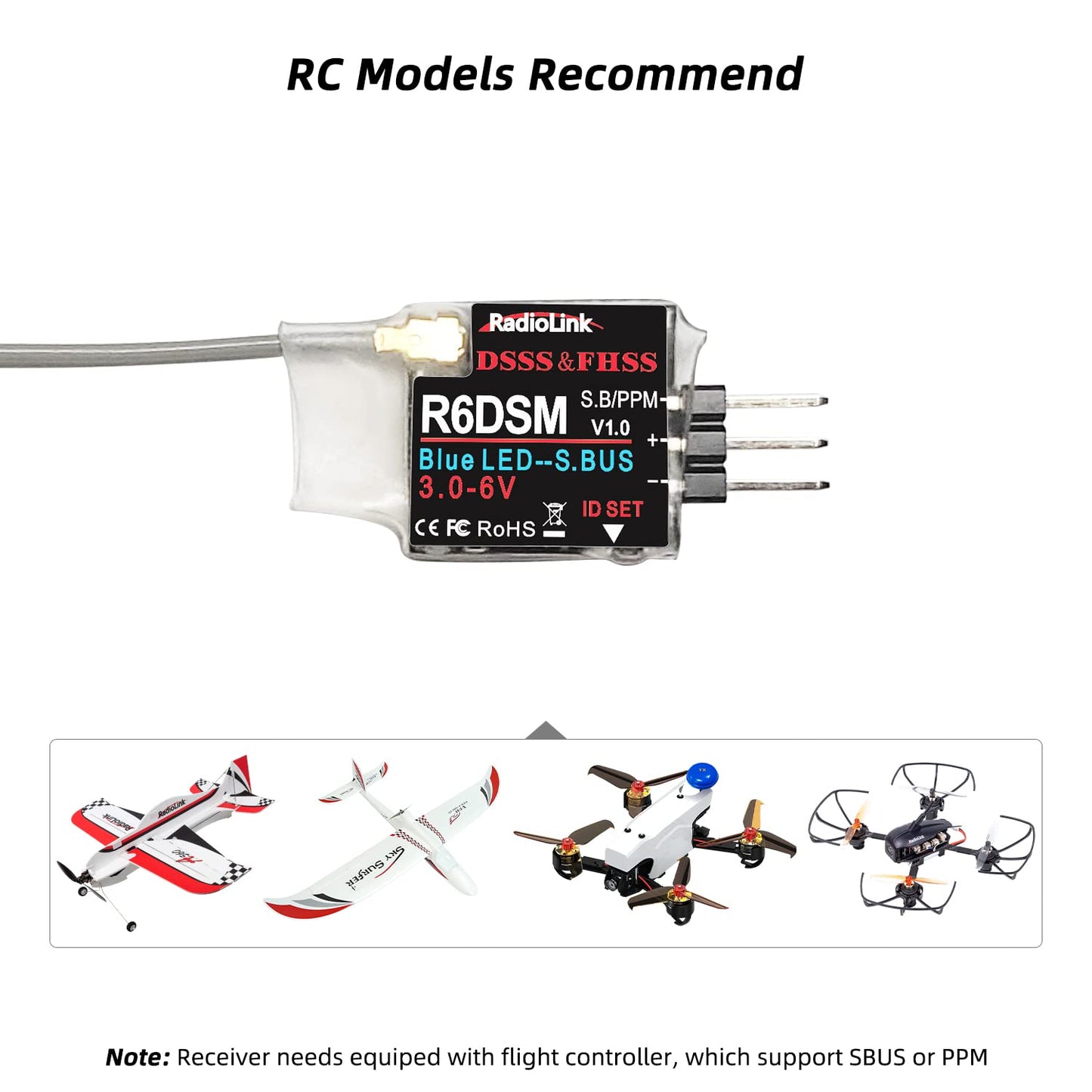 Radiolink R6DSM 2.4Ghz 10 Channels Micro RC Receiver SBUS/PPM for Mini FPV Racing Drone, Quadcopters Aircraft, AT9S AT9S Pro/AT10/AT10II Transmitter
