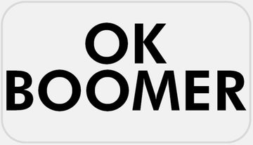 OK Boomer - 100 Stickers Pack 2.25 x 1.25 inches - Meme Humor Sarcasm