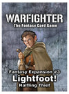 Warfighter: Fantasy Expansion #3 - Lightfoot: Halfling Thief Card Deck Game Accessory