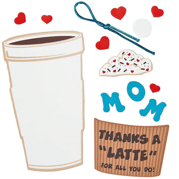 Mom Thanks A Latte Foam Sign Craft Kit - 12 - Crafts for Kids and Fun Home Activities