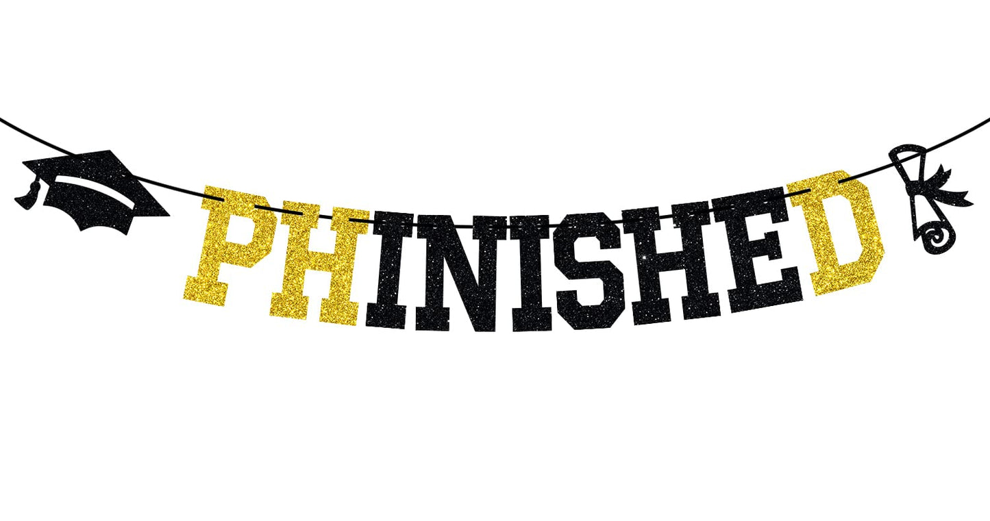 Phinished Banner, Class of 2026 Master Doctor Degree, Congrats Phd College Graduation Party Decoration Supplies, Gold and Black Glitter