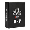 Lets Roll Dice & Drink | Drinking + Challenge Dice Game | Ages 21+