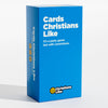 Christians Like Cards Party Game - 600 Cards - Humorous Prompt Cards with Funny or Edgy Responses - Fun for Teens, Adults - Ideal for Families, Youth