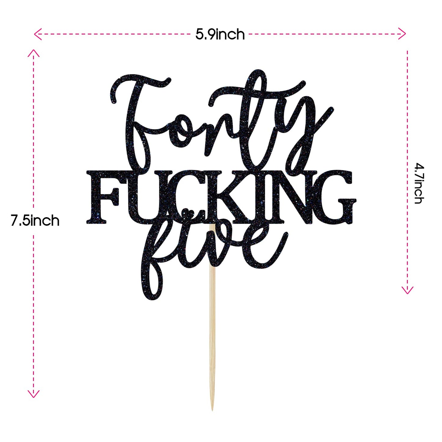 Unoggsor Forty Fucking Five Cake Topper - Happy 45th Birthday Cake Decor - Cheers to 45 Years Birthday Party Decorations Supplies, Black Glitter