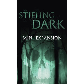 Sophisticated Cerberus Games: The Stifling Dark Mini-Expansion - Includes 5 Alternate Cards, Horror Strategy, Requires Base Game, Age 14+, 2-5 Players