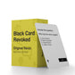 Black Card Revoked: Second Edition - The Original Flavor Gets Even Spicer, Pettier, and Blacker | America's 1st Black Culture Trivia Card Game