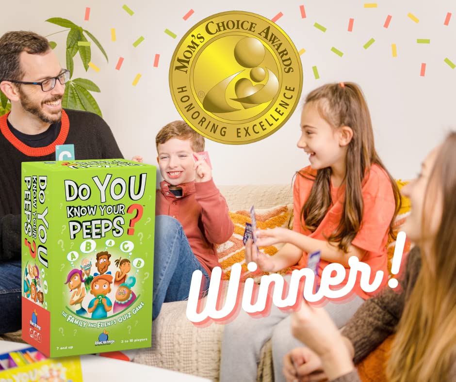 Do You Know Your Peeps? Quiz Party Game Conversation Starters - Family and Friends All Ages Question Game by Blue Orange Games for 3 to 10 Players.