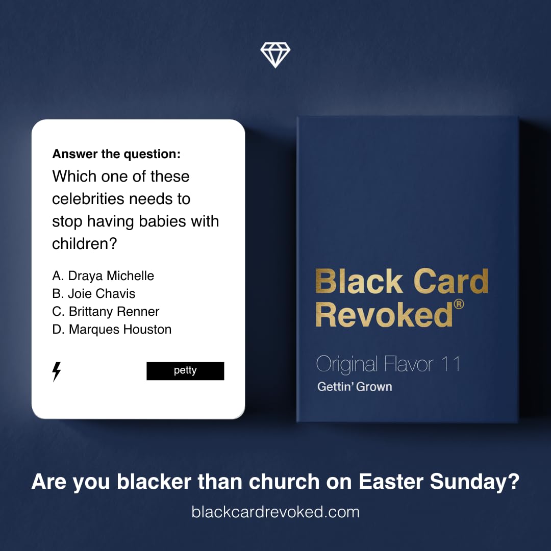 Black Card Revoked Edition Eleven - Gettin' Grown | Black Card Game full of Fun, Laughs, & Debates | Celebrate Being the New Adults at your Next