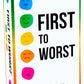 FIRST TO WORST Party Game - The Card Game About How Your Friends and Family Rank Things | Funny Ranking & Guessing Board Game for Friends & Family
