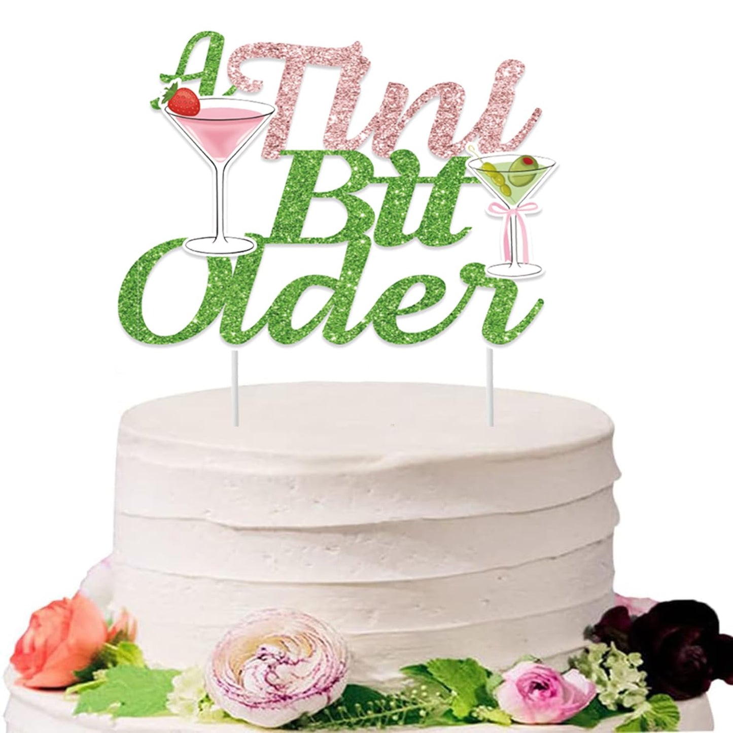 A Tini Bit Older Cake Topper, Girls Happy Birthday Party Cake Decoration Supplies for Martini Themed Party, Martini Bachelorette Party Tiny Bar Decor