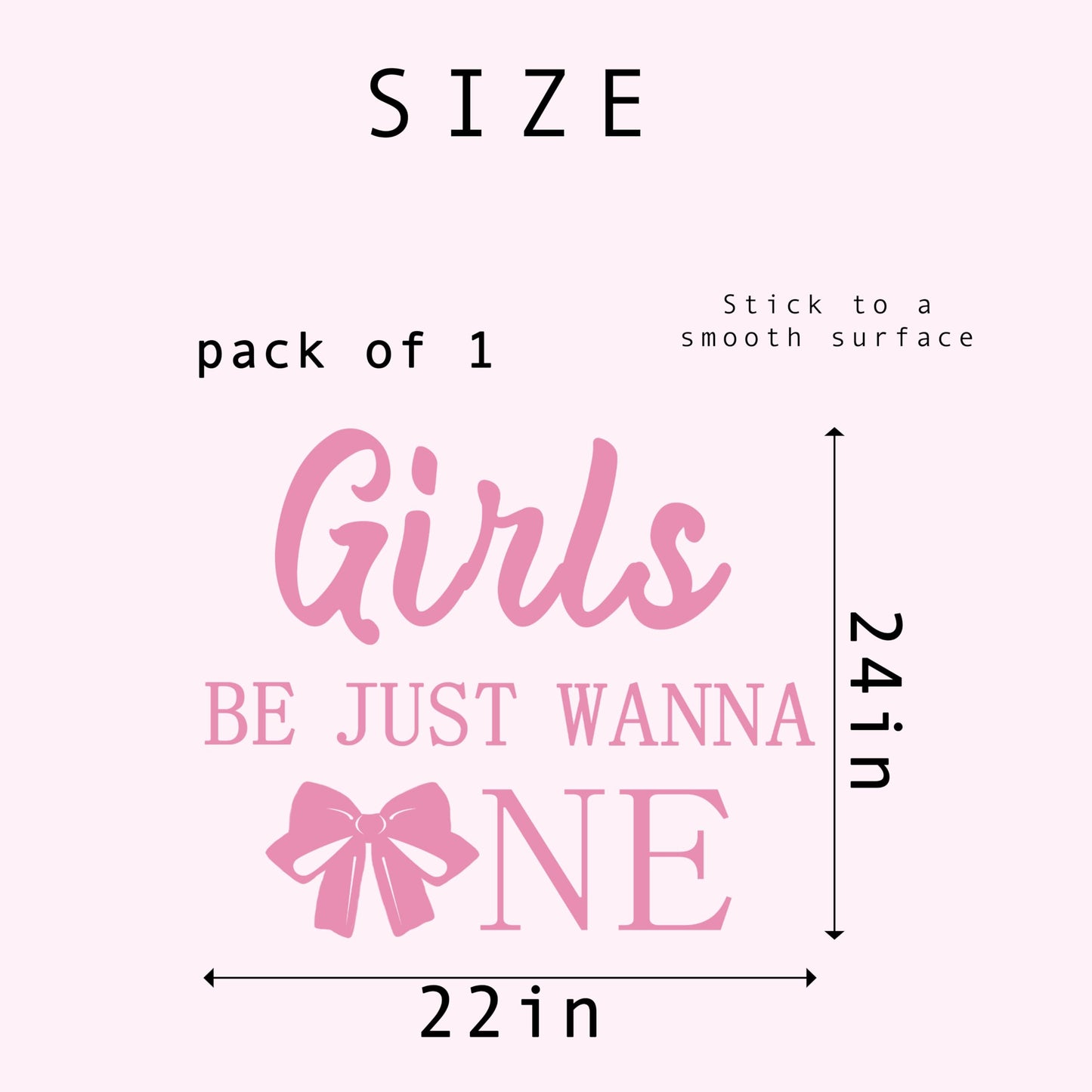 GIOGUK Girls Just Wanna Be One Decal - First Birthday Party Decorations Wall Decals, Sweet Girls 1st Birthday Party Supplies Wall Sticker, Pink Bow