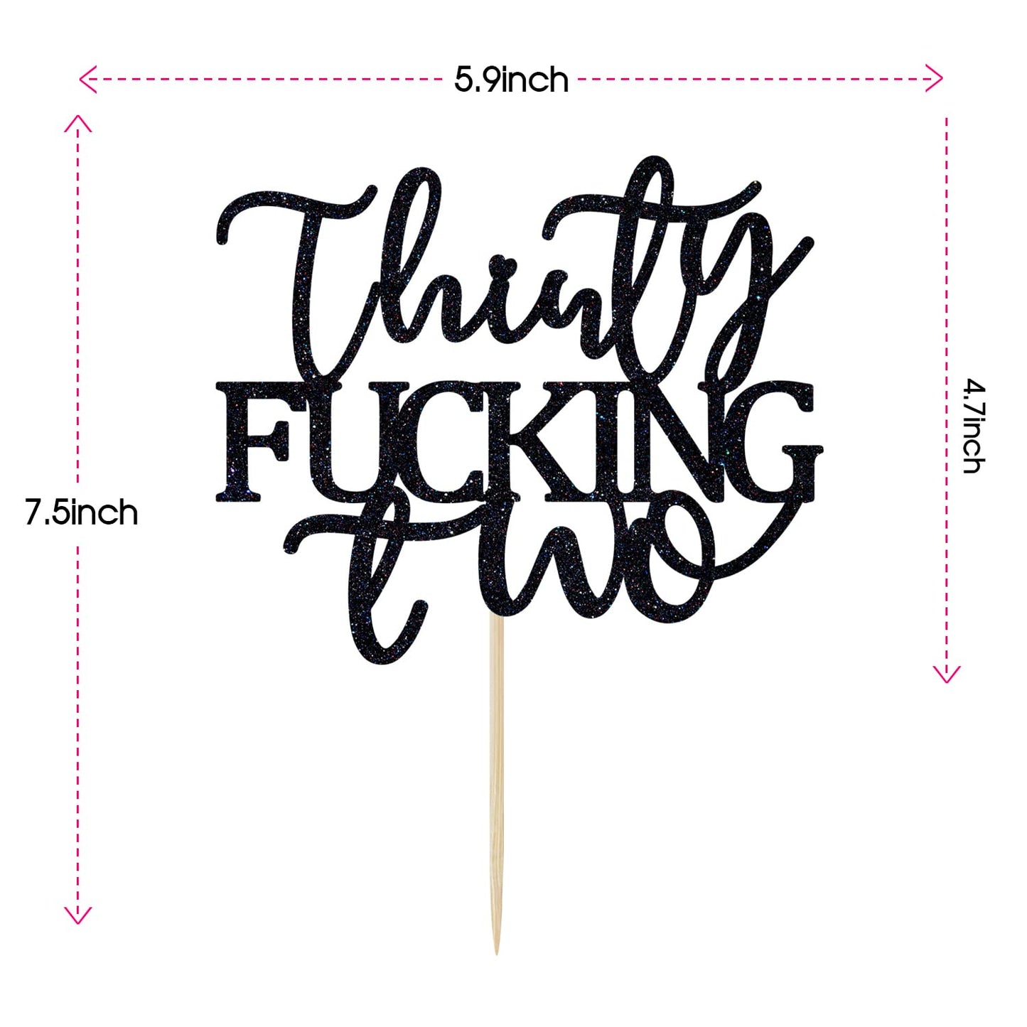 Thirty Fucking Two Cake Topper - Happy 32nd Birthday Cake Decor - Cheers to 32 Years Birthday Party Decorations Supplies, Black Glitter