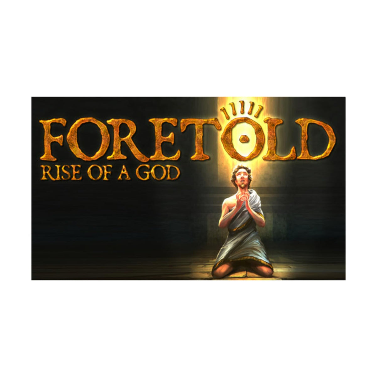Foretold: Rise of a God