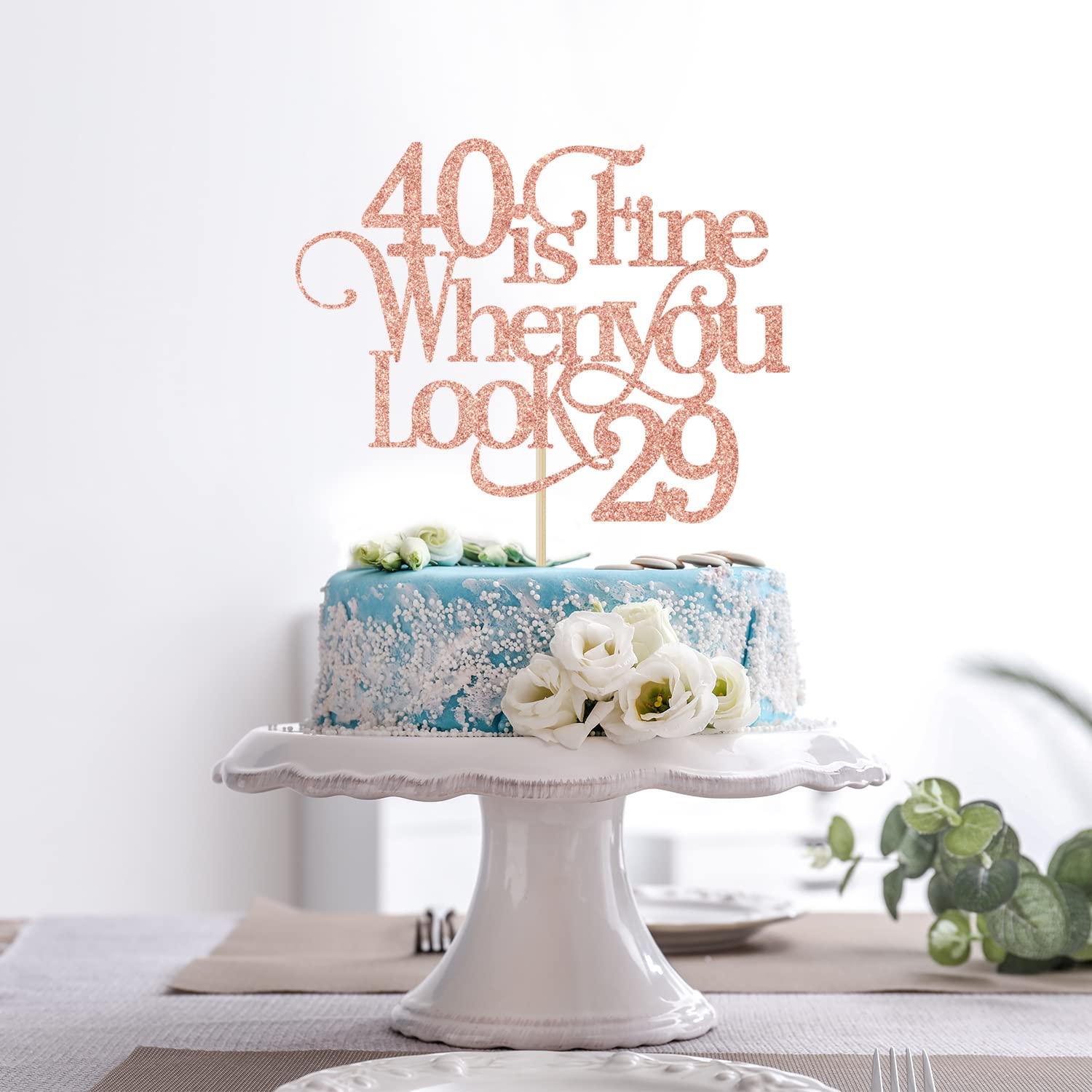 OASISGUEST 40 is Fine When You Look 29 Cake Topper - Funny 40th Birthday Cake Topper - 40 and Fabulous, Happy 40th Birthday Party Decorations