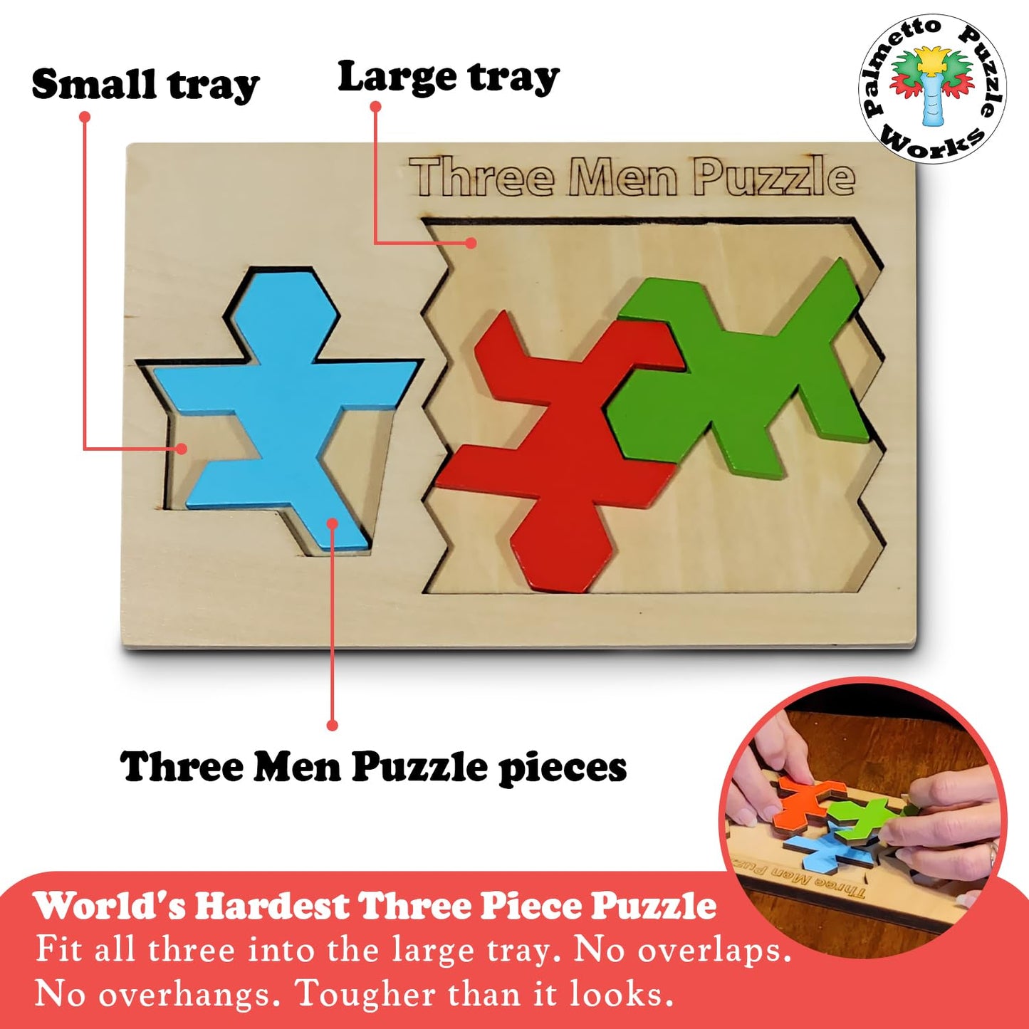 Palmetto Puzzle Works Three Men Wooden Brain Teaser Game Shape Challenge for Ages 14+ Educational Logic Game for Teens Adults STEM Wooden Puzzle Toy