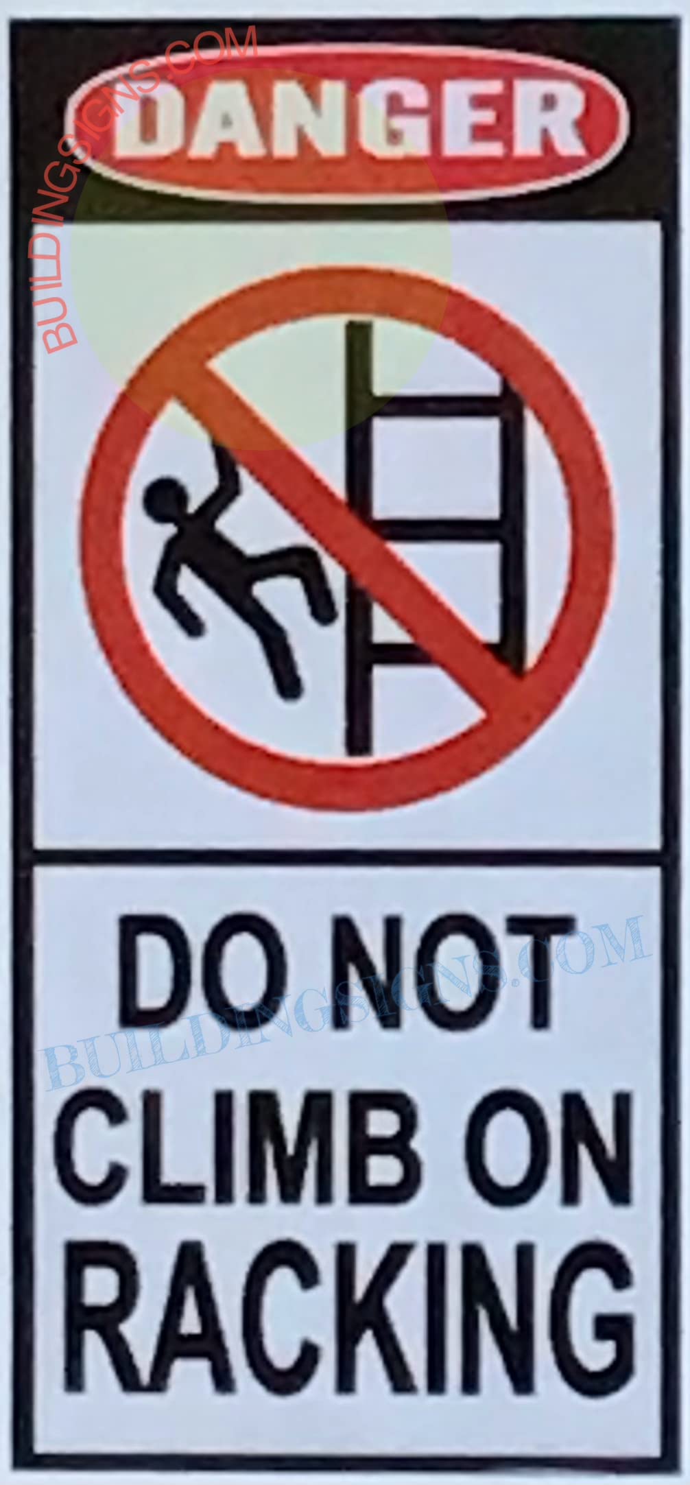 Five (5) Pcs Danger Do Not Climb On Racking Sticker (White, 2.5X6 Inch, Vinyl Sticker)