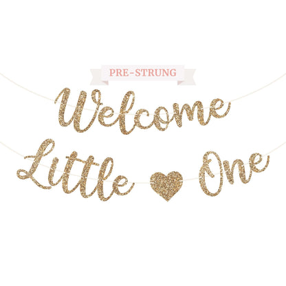 Pre-Strung Welcome Little One Banner - Gold Glitter Baby Shower Banner
