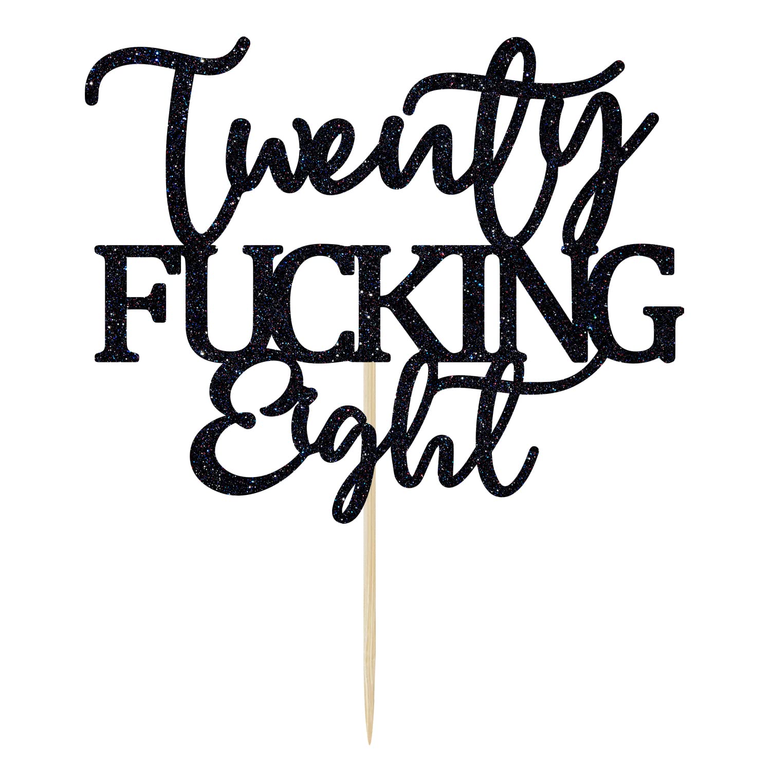Unoggsor Twenty Fucking Eight Cake Topper - Happy 28th Birthday Cake Decor - Cheers to 28 Years Birthday Party Decorations Supplies, Black Glitter