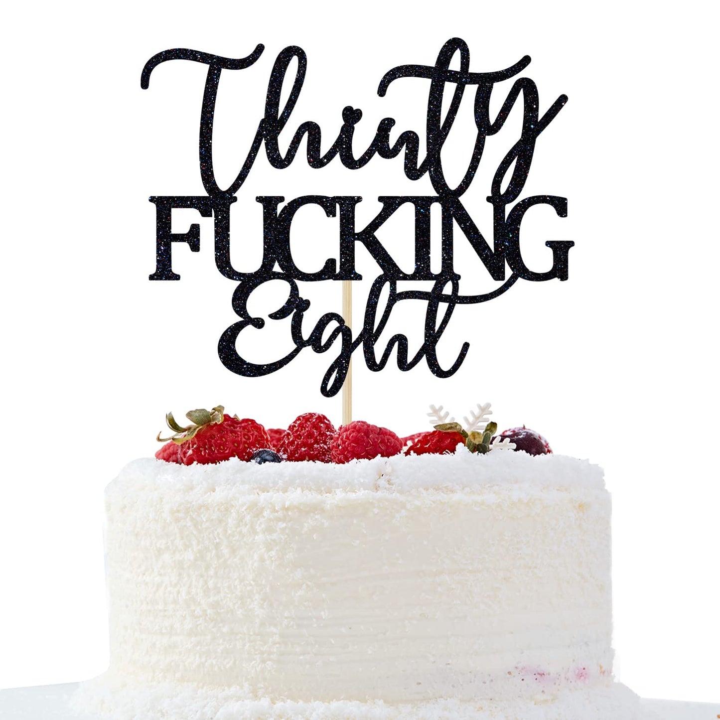 Thirty Fucking Eight Cake Topper - Happy 38th Birthday Cake Decor - Cheers to 38 Years Birthday Party Decorations Supplies, Black Glitter