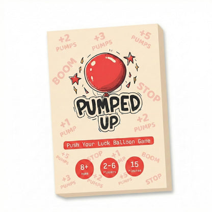 Pumped Up Card Game - Push Your Luck Balloon Card Game for Kids and Adults - Fun Family Game Night Party Games for Ages 8+ - 2-6 Players, 15 Min
