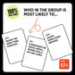 DSS Games Who’s Most Likely to… [Core Game with 100% NEW Cards | A Party Card Game for Adults, Teens, Girls Night, Groups, Bachelorettes, Game Night