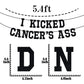 I Kicked Cancer's Ass Banner, Cancer Free Party, Cancer Survivor/Cancer Free Party Decoration Supplies, Funny Battle Cancer Gift