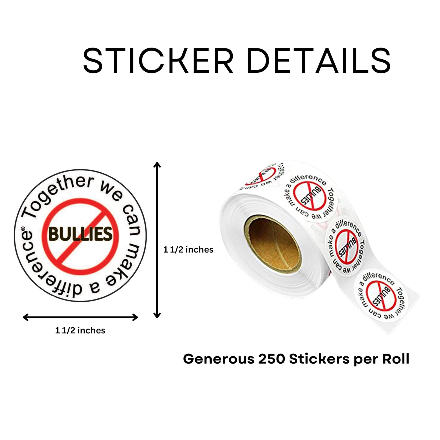 250 No Bullies Stickers - Make A Difference Anti-Bullying Awareness for Schools, Events, and Campaigns - Bold Design for Positive Impact - 1 Roll/250