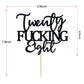 Unoggsor Twenty Fucking Eight Cake Topper - Happy 28th Birthday Cake Decor - Cheers to 28 Years Birthday Party Decorations Supplies, Black Glitter